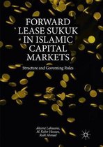 Forward Lease Sukuk in Islamic Capital Markets