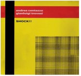 Andrea Centazzo & Gianluigi Trovesi - Shock! (CD)