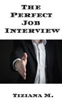 The Perfect Job Interview