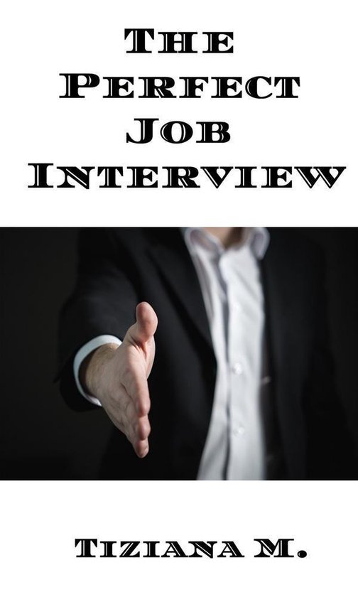 The Perfect Job Interview - cover
