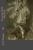 Sleeping with Macbeth