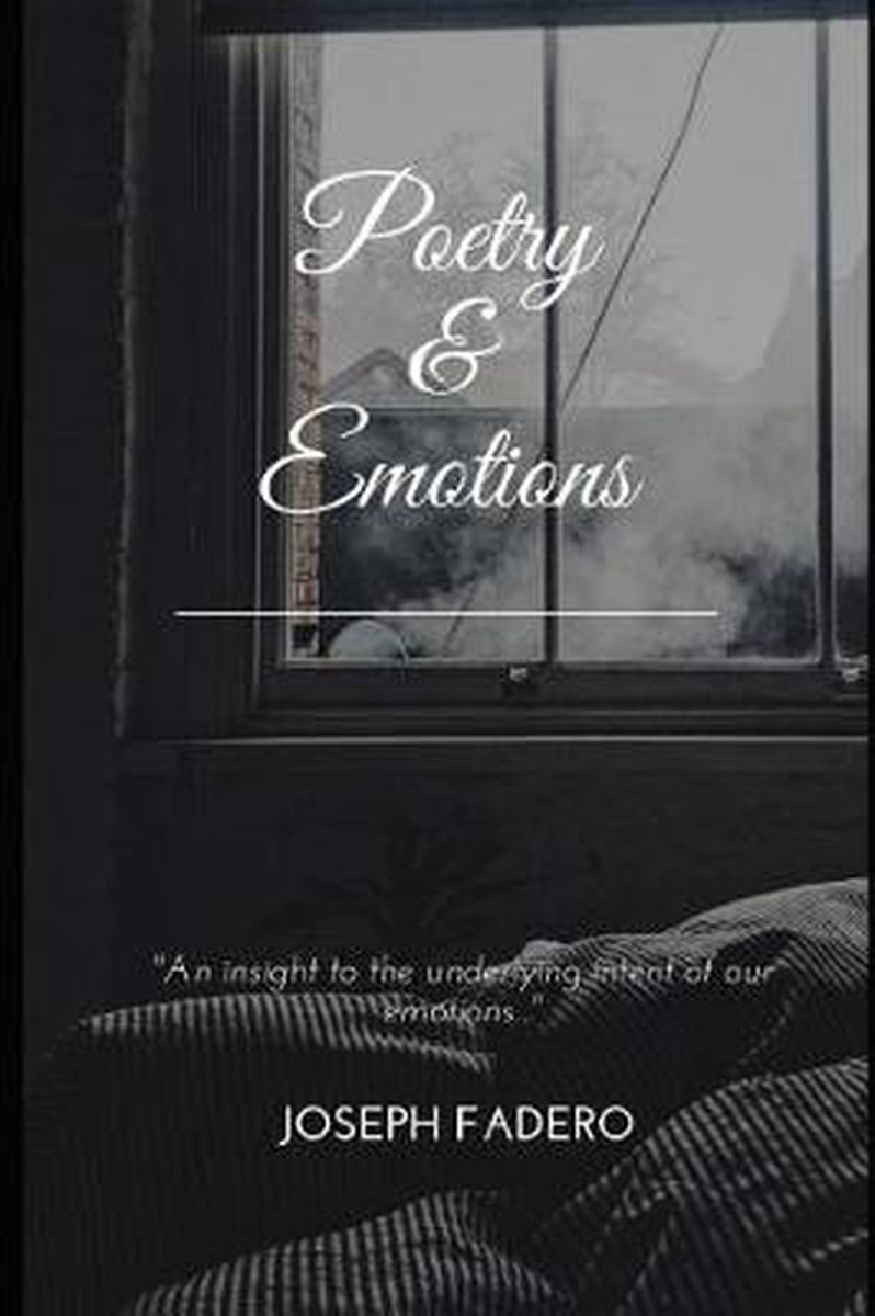 Poetry & Emotions van Joseph Fadero