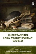 Understanding Early Modern Primary Sourc