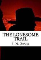 The Lonesome Trail