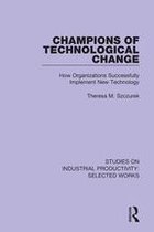 Studies on Industrial Productivity: Selected Works - Champions of Technological Change