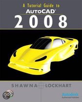 A Tutorial Guide To Autocad 2008