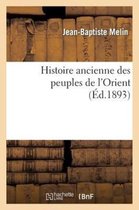 Histoire- Histoire Ancienne Des Peuples de l'Orient