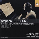 Emma Abbate, Susan Monks, Tippett Quartet - Chamber Music Volume Two-Three Quintets (CD)