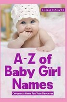 A-Z of Baby Girl Names