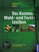 Das Kosmos Wald- Und Forstlexikon
