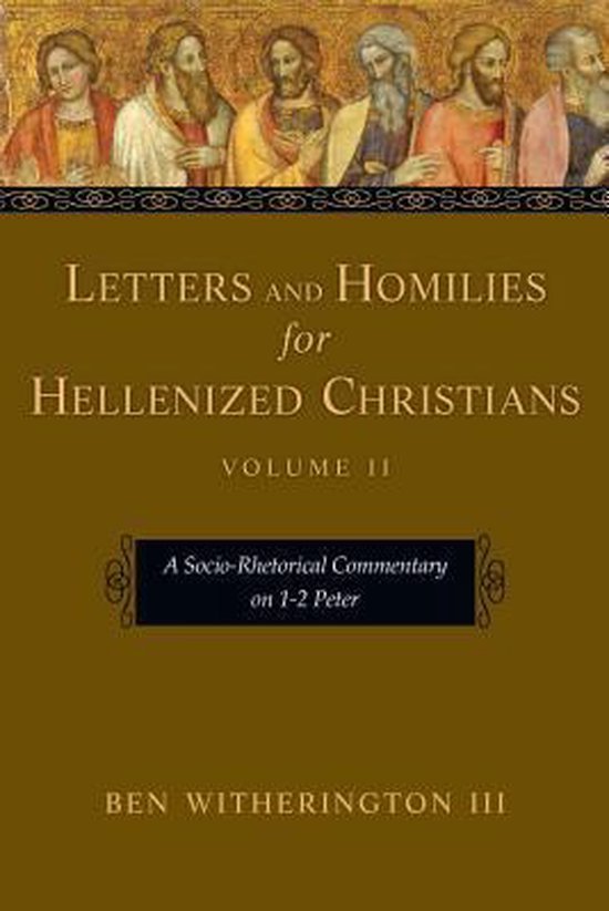 Letters and Homilies for Hellenized Christians