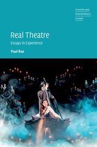 Theatre and Performance Theory - Real Theatre