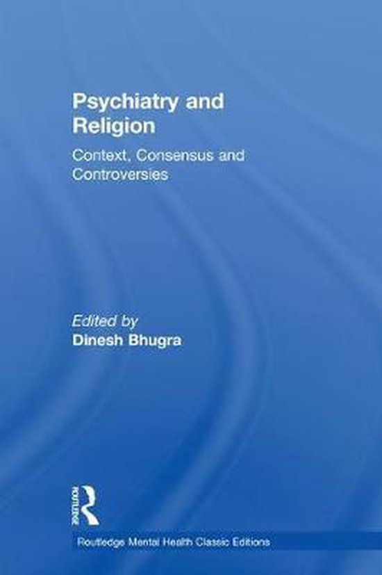 Psychiatry and Religion 9781138591165 Bhugra Boeken