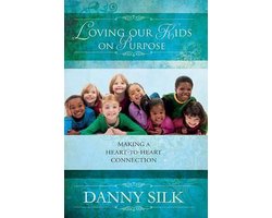 Loving Our Kids On Purpose