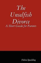 The Unselfish Divorce