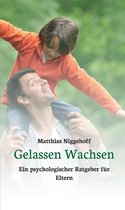 Gelassen Wachsen