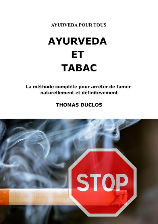 AYURVEDA POUR TOUS 1 - AYURVEDA ET TABAC - cover