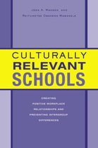 Culturally Relevant Schools