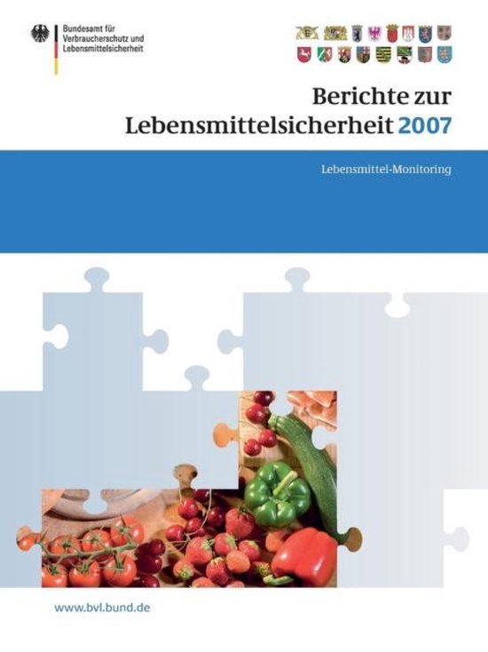 Berichte Zur Lebensmittelsicherheit 2007 - cover