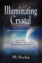 Illuminating Crystal
