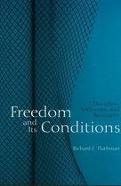 Freedom And Its Conditions