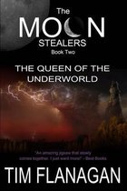 The Moon Stealers and the Queen of the Underworld (Book 2)