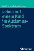 Leben Mit Einem Kind Im Autismus-Spektrum