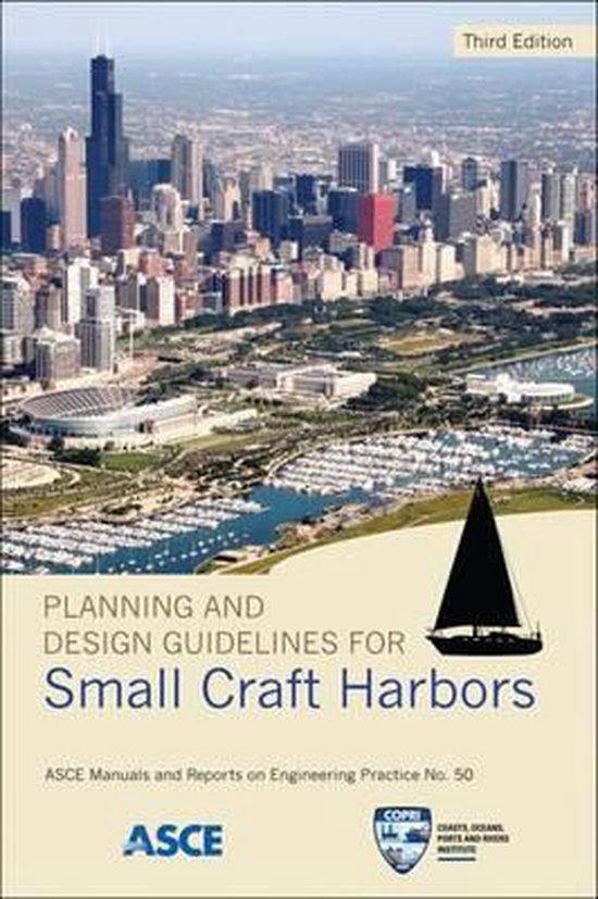 Planning and Design Guidelines for Small Craft Harbors 9780784411988