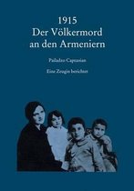 1915 Der Volkermord an Den Armeniern