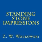 Standing Stone Impressions