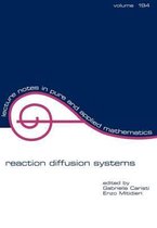 Lecture Notes in Pure and Applied Mathematics- Reaction Diffusion Systems