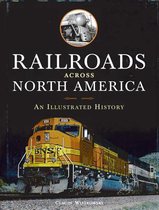 Railroads Across North America