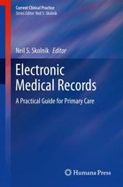 Current Clinical Practice- Electronic Medical Records