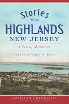 American Chronicles - Stories from Highlands, New Jersey