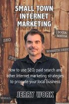 Small Town Internet Marketing