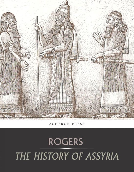 The History of Assyria - cover