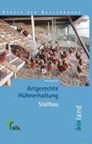 Artgerechte Hühnerhaltung - Stallbau