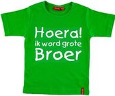 T-shirt |  Hoera! ik word grote broer | groen | maat 122/128