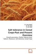 Salt tolerance in Cereal Crops-Past and Present Overview