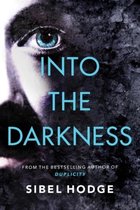 A Detective Carter Thriller- Into the Darkness