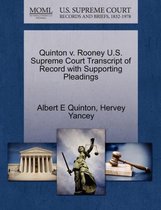 Quinton V. Rooney U.S. Supreme Court Transcript of Record with Supporting Pleadings