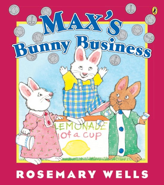 Max and Ruby - Max's Bunny Business - cover