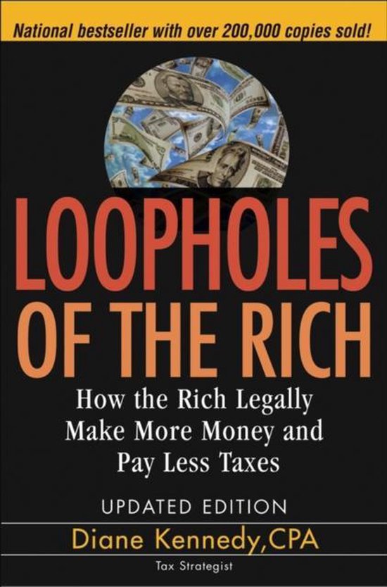 Loopholes of the Rich 9780471711780 Diane Kennedy Boeken