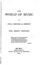 The World of Music, The Great Virtuosi