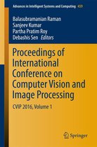 Advances in Intelligent Systems and Computing 459 - Proceedings of International Conference on Computer Vision and Image Processing