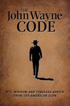 The John Wayne Code