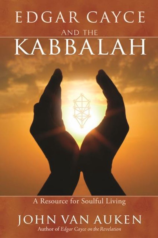 Edgar Cayce and the Kabbalah
