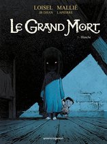 Le Grand Mort 3 - Le Grand Mort - Tome 03