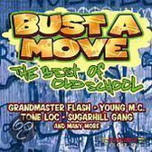 Bust A Move: Best Of Old School