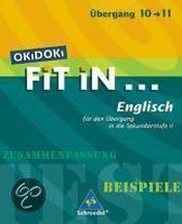 OKiDOKi. Fit In... Englisch. Für den Übergang in Sekundarstufe 2